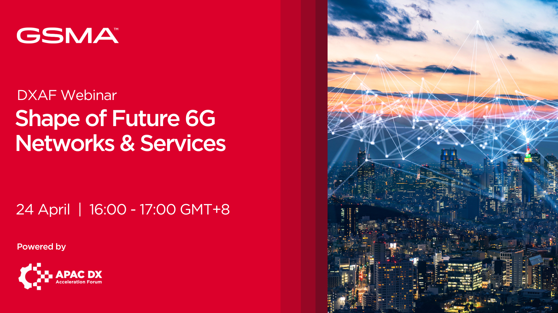 Shape of Future 6G Networks & Services – by DX Acceleration Forum