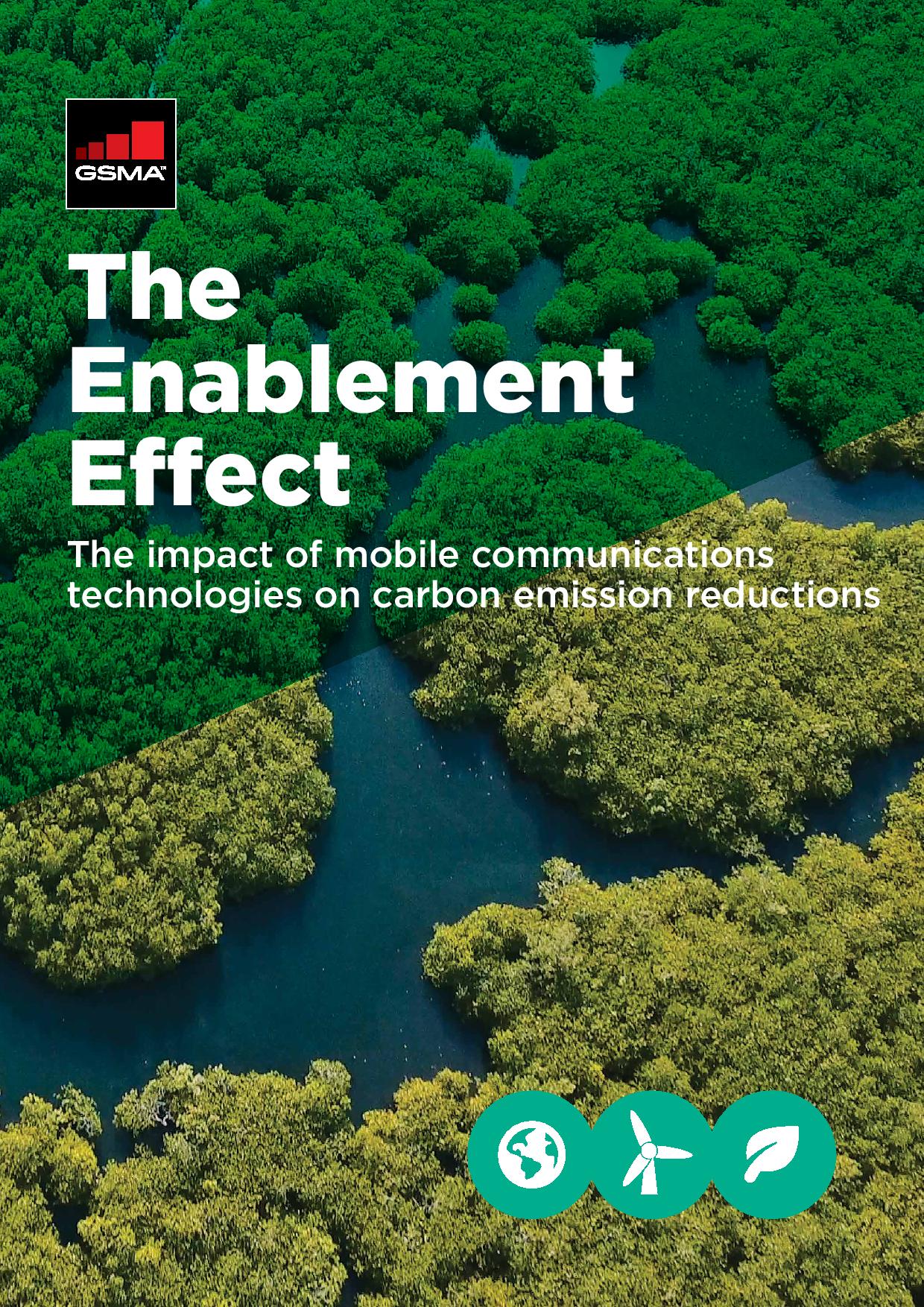 Aerial view of lush green and yellow mangrove forests divided by winding blue water channels. White text reads: "The Enablement Effect: The impact of mobile communications technologies on carbon emission reductions." GSMA logo and eco-themed icons are visible.