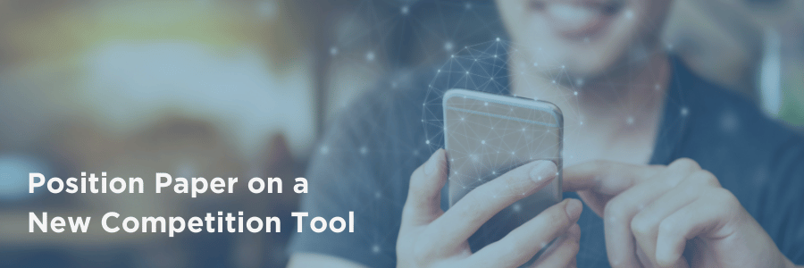 A person smiling uses a smartphone with both hands. White network-like lines overlay the image. The text “Position Paper on a New Competition Tool” appears in bold white letters in the lower left corner. The background is softly blurred.