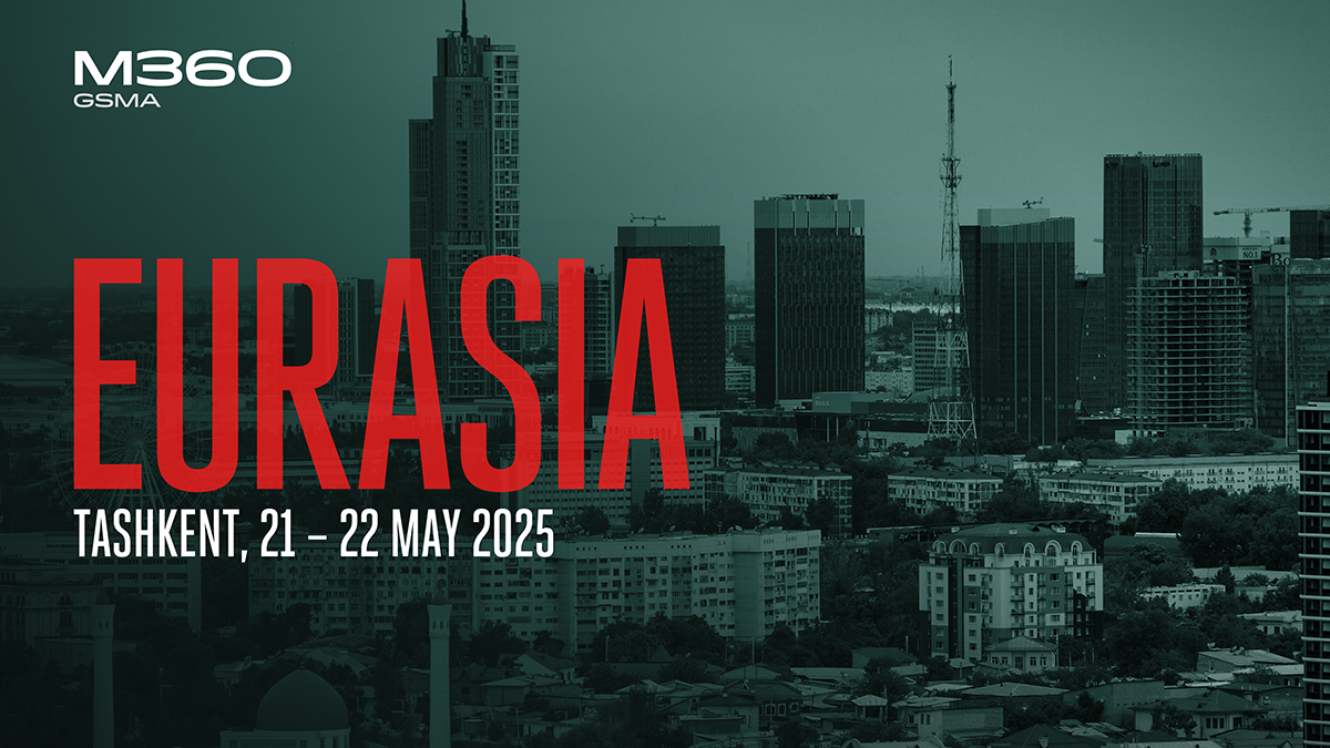 Cityscape of Tashkent featuring tall buildings against a green-tinted sky. Large red text in the foreground reads "EURASIA." Smaller white text at the bottom states "Tashkent, 21-22 May 2025." The GSMA M360 logo appears in the top left corner.
