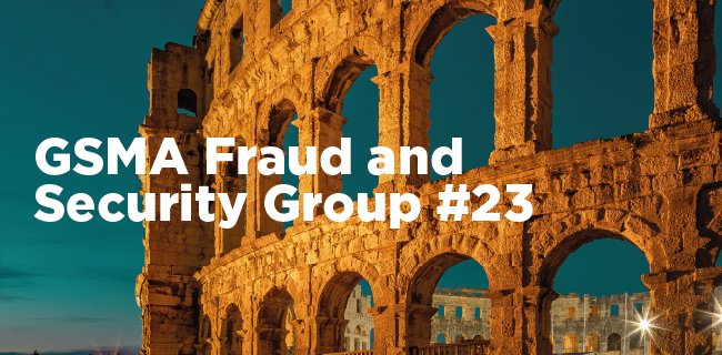 GSMA Fraud and Security Group #23
