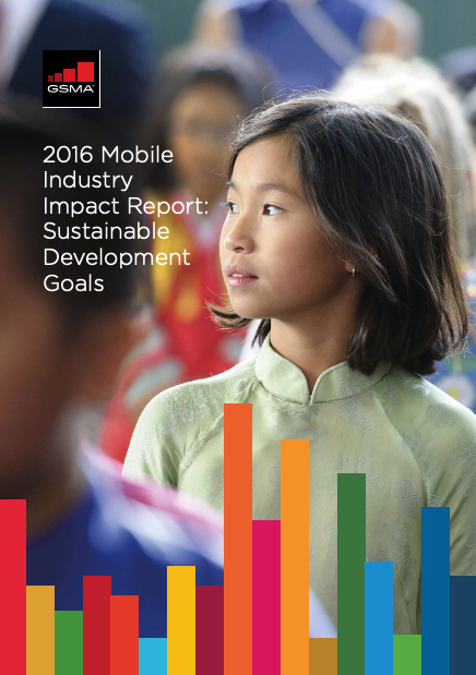 2016 Mobile Industry Impact Report: Sustainable Development Goals image