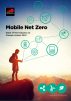 Cover of the Mobile Net Zero report