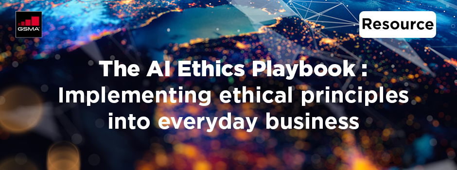 GSMA AI Ethics Playbook title image