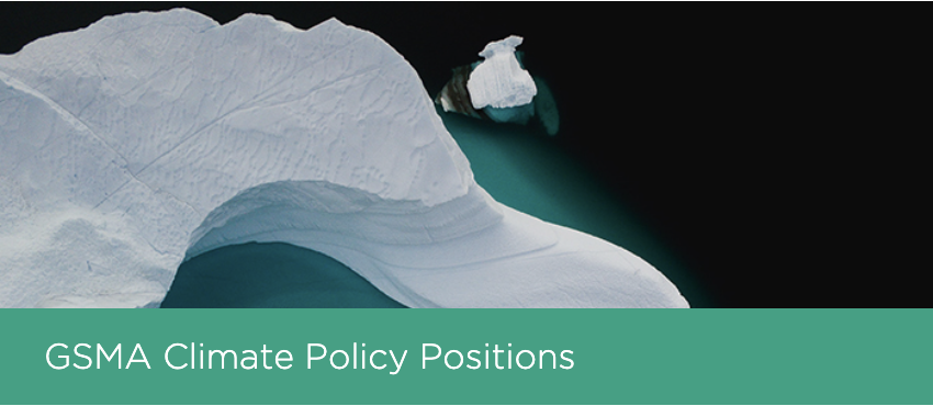 GSMA Climate Policy Positions