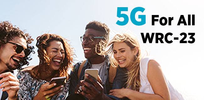 5G for All: WRC-23 Webinar for Regions 1 and 3