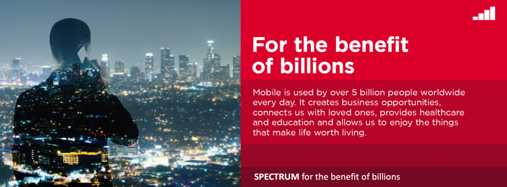 Spectrum for the benefit of billions