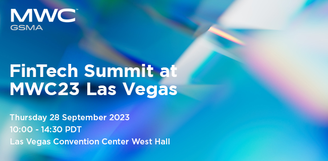 MWC23 Las Vegas – FinTech Summit at Industry City