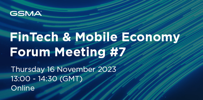 FinTech & Mobile Economy Forum Meeting #7