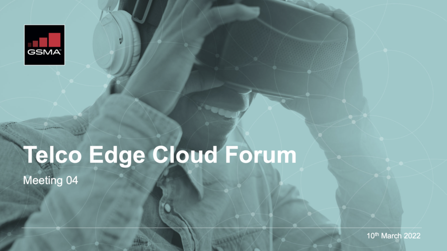 Telco Edge Cloud Forum Meeting 4 | Open Session image