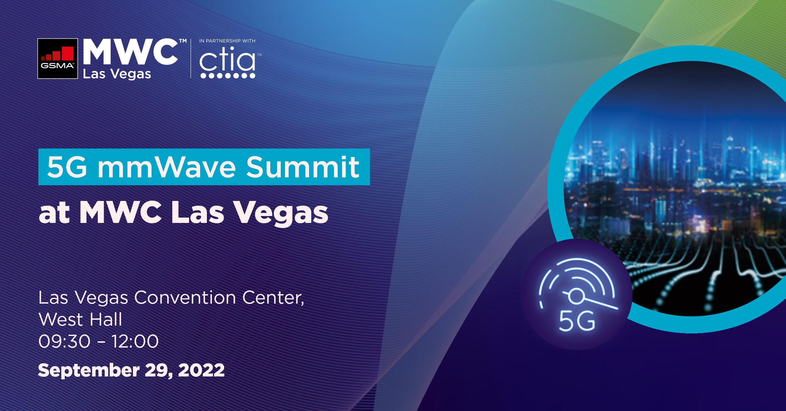 5G mmWave Summit at MWC Las Vegas 2022