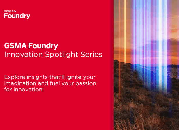 GSMA Foundry Innovation Spotlight Series promo with colorful light streaks over a landscape at sunset.