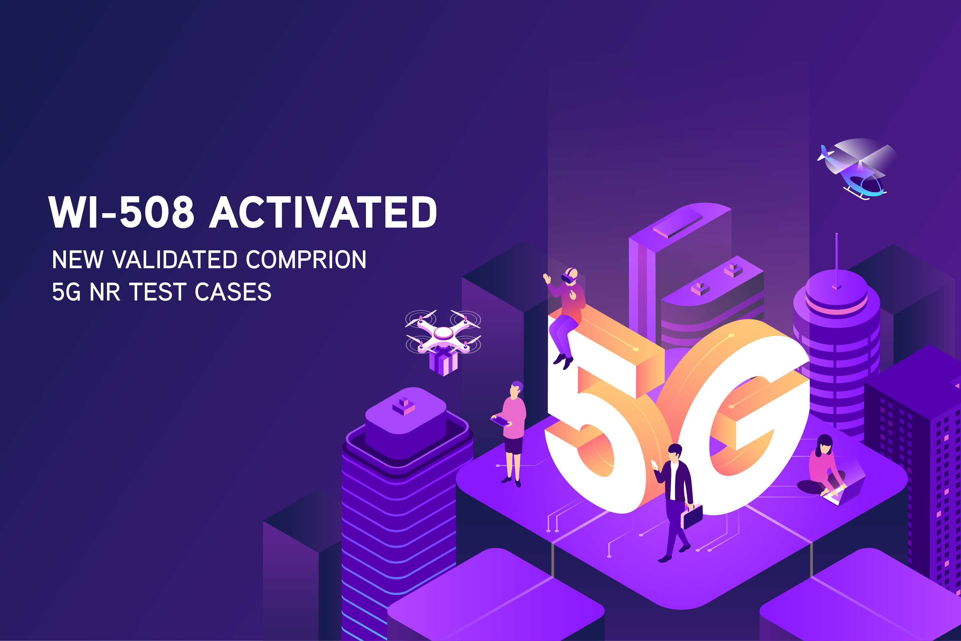 Validation of COMPRION 5G NR USIM Tests Activate GCF WI508 Membership