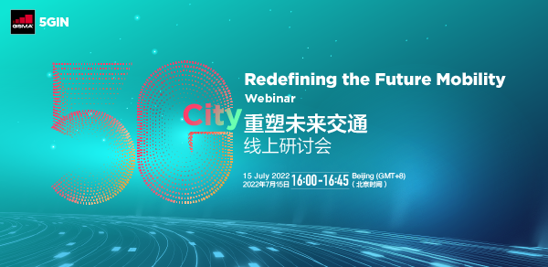 5G City Webinar – Redefining the Future Mobility