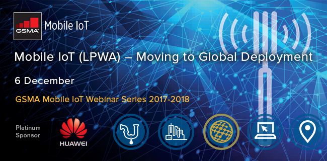Webinar: Mobile IoT (LPWA) – Moving to Global Deployment
