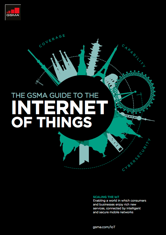 The GSMA Guide to the Internet of Things | 物联网指南 image