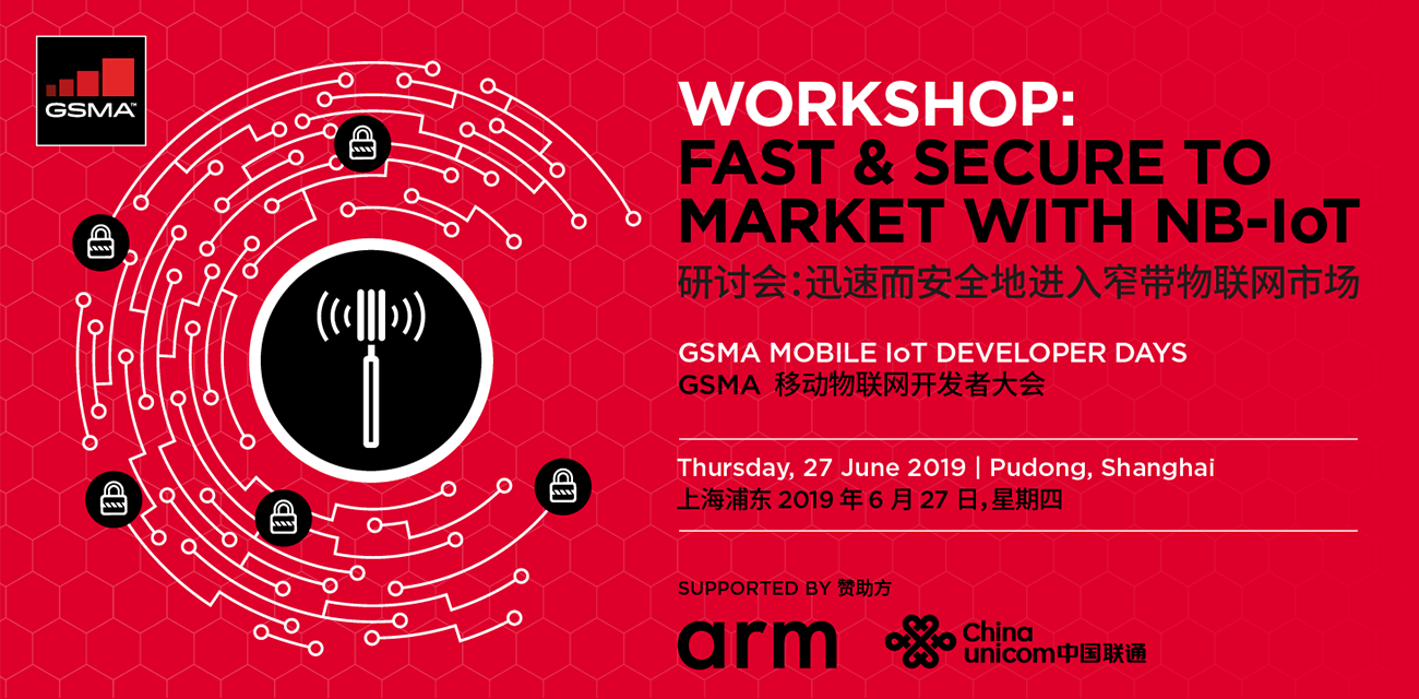 Workshop: Fast and Secure to Market with NB-IoT // GSMA Mobile IoT Developer Days