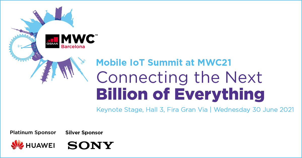 Mobile IoT Summit – MWC Barcelona 2021