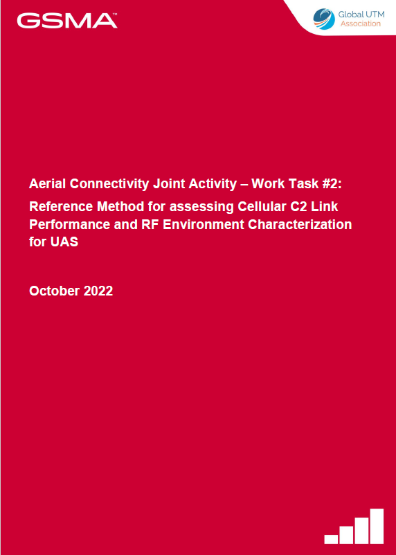Aerial Connectivity Joint Activity – Work Task #2:  Reference Method for assessing Cellular C2 Link Performance and RF Environment Characterization for UAS image