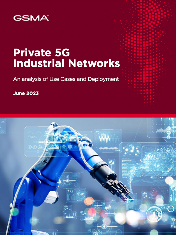 GSMA, Private 5G Industrial Networks 2023