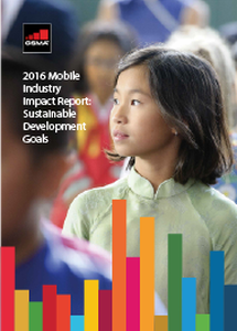 2016 Mobile Industry Impact Report: Sustainable Development Goals image