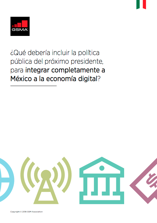 What should the public policy of the next president include, to fully integrate Mexico into the digital economy? image