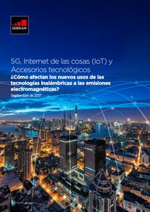 5G, Internet de las cosas (IoT) y Accesorios tecnológicos ¿Cómo afectan los nuevos usos de las tecnologías inalámbricas a las emisiones electromagnéticas? image