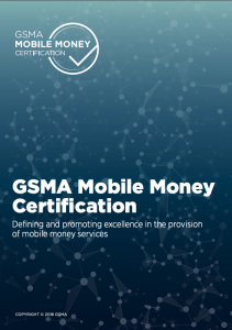 A quick guide to the GSMA Mobile Money Certification image