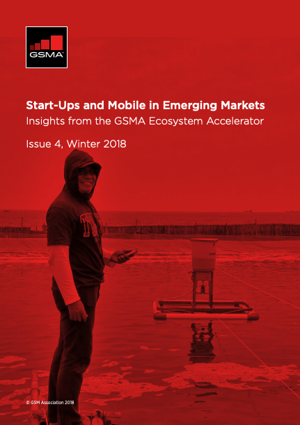 Start-ups and Mobile in Emerging Markets: Issue 4, Winter 2018 image