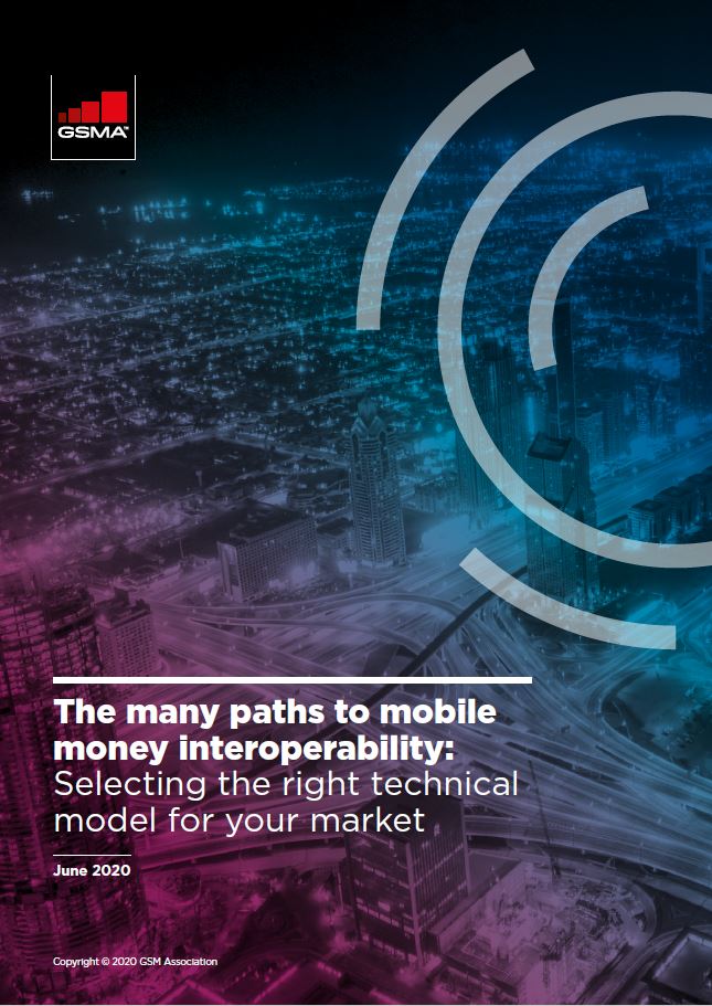 Many paths to mobile money interoperability: Selecting the right technical model for your market image