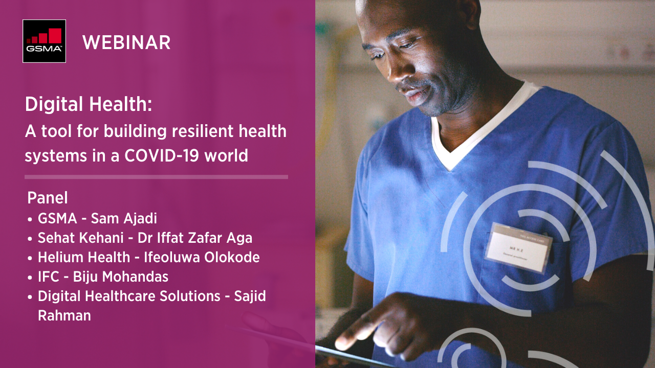GSMA inar on demand Digital Health Building resilient health