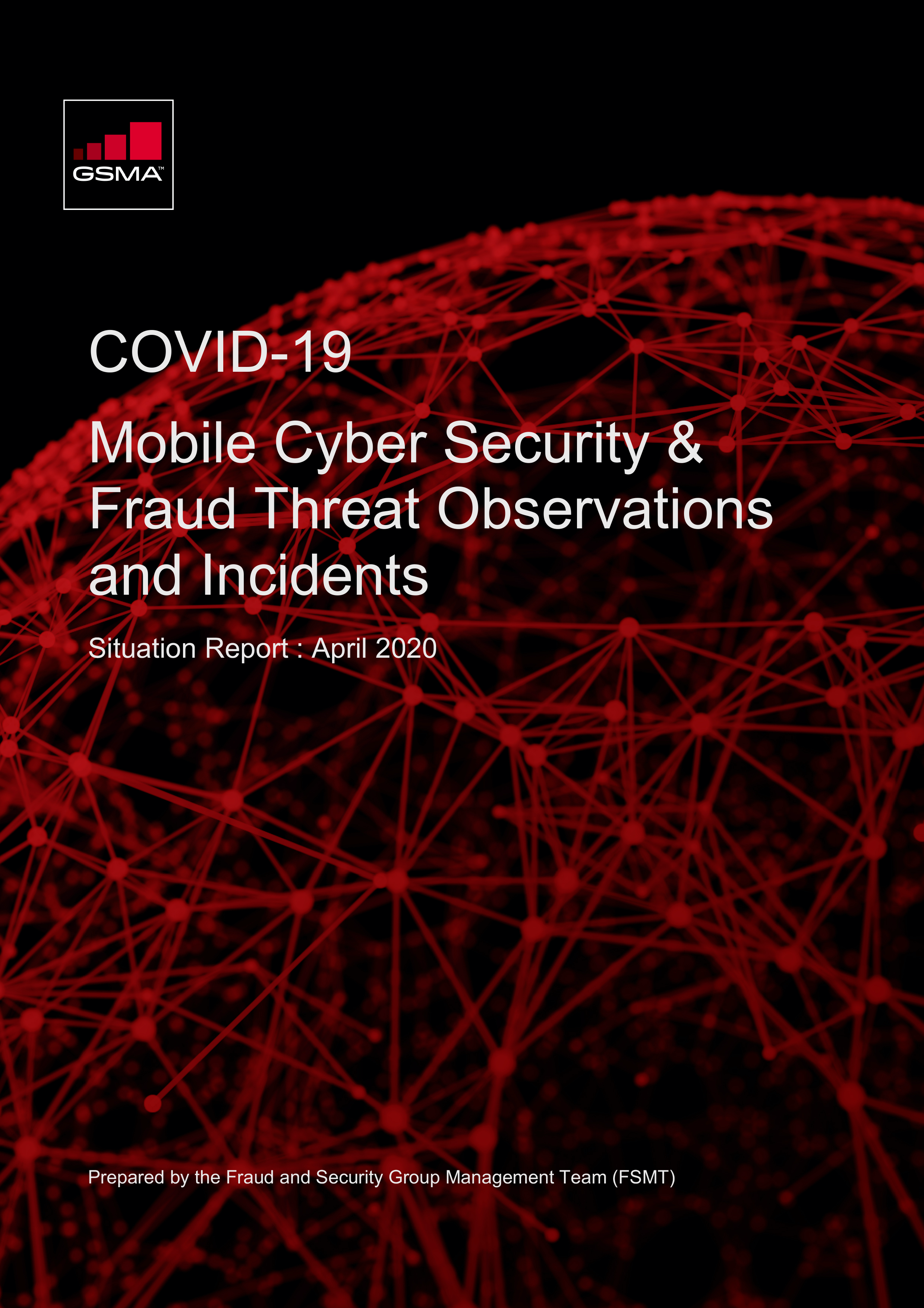 COVID-19: Mobile Cyber Security & Fraud Threat Observations and Incidents image
