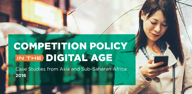 Competition Policy Case Studies: Asia and Sub-Saharan Africa