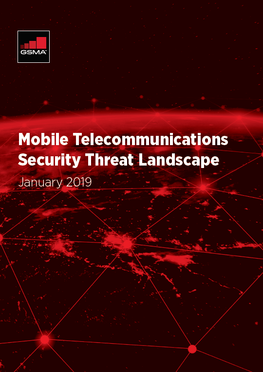 GSMA Mobile Security Threat Landscape 2019 Security