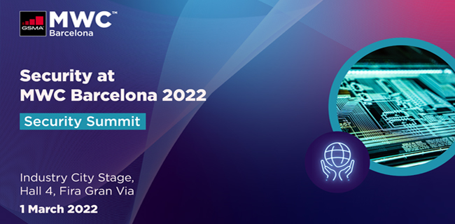 Security Summit at MWC Barcelona 2022