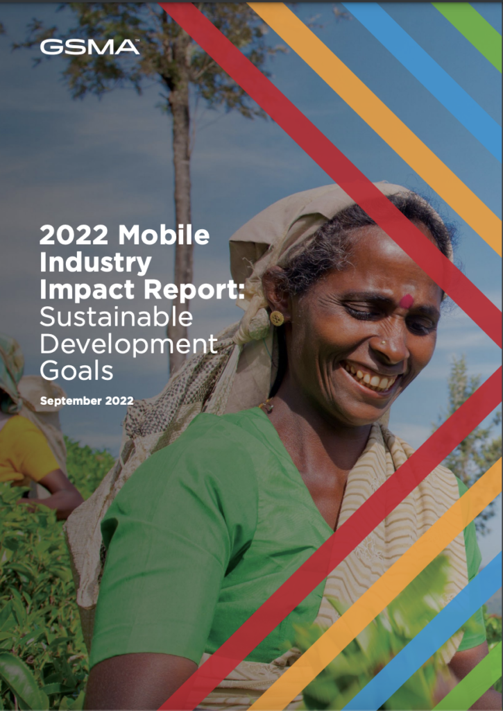Cover page of the "2022 Mobile Industry Impact Report: Sustainable Development Goals" by GSMA, dated September 2022. It shows a smiling woman in a green top and headscarf standing in an agricultural field, with multi-colored diagonal lines on the right.