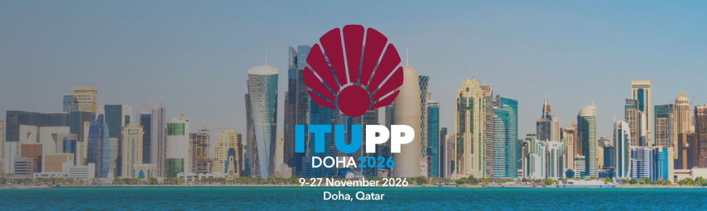 Skyline of Doha with ITU PP Doha 2026 logo and event details: 9–27 November 2026, Doha, Qatar—highlighting digital inclusion and fostering international relations in the mobile industry.