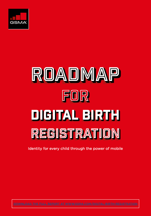 Roadmap for Digital Birth Registration: Identity for every child through the power of mobile image