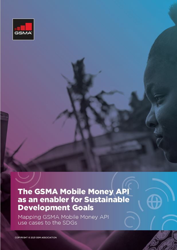 The GSMA Mobile Money API as an enabler for Sustainable Development Goals image