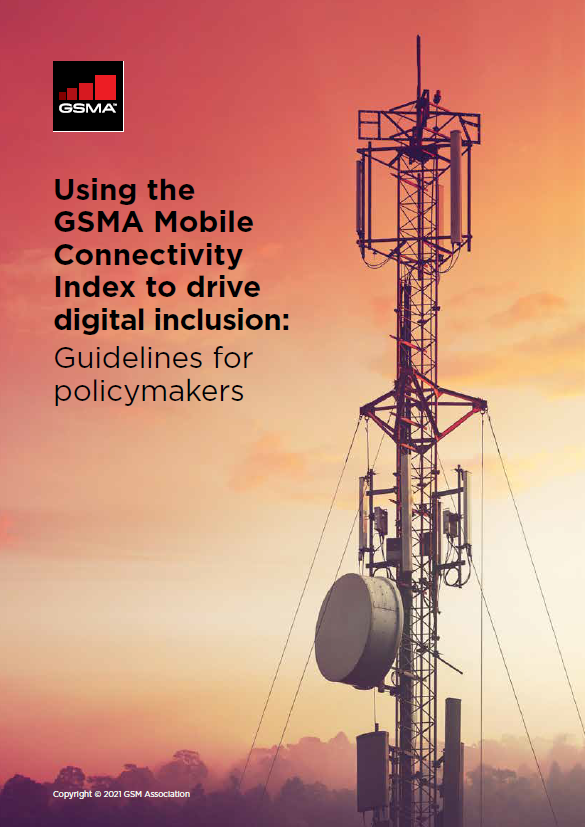 Using the GSMA Mobile Connectivity Index to drive digital inclusion: Guidelines for policymakers image