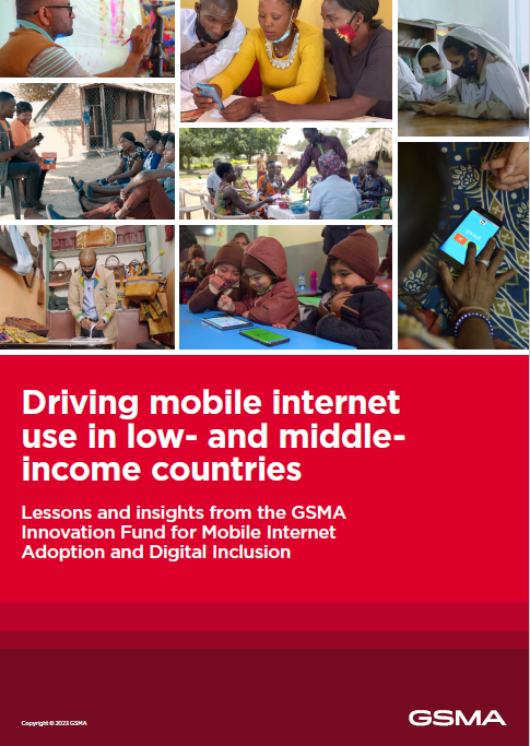 Driving mobile internet use in low- and middle-income countries: Lessons and insights from the GSMA Innovation Fund image