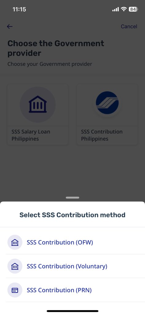 A mobile app screen shows government provider options: "SSS Salary Loan Philippines" and "SSS Contribution Philippines." A bottom panel prompts "Select SSS Contribution method" with three choices: OFW, Voluntary, and PRN. The time is 11:15, and battery is at 84%.