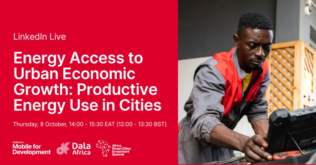 A man in a work uniform operates electrical equipment, highlighting the role of energy systems. Event promo text reads: “LinkedIn Live, Energy Access to Urban Economic Growth: Productive Energy Use in Cities, Thursday, 8 October, 14:00–15:30 EAT.” GSMA, Dala Africa, and Africa Smart Cities logos are visible.