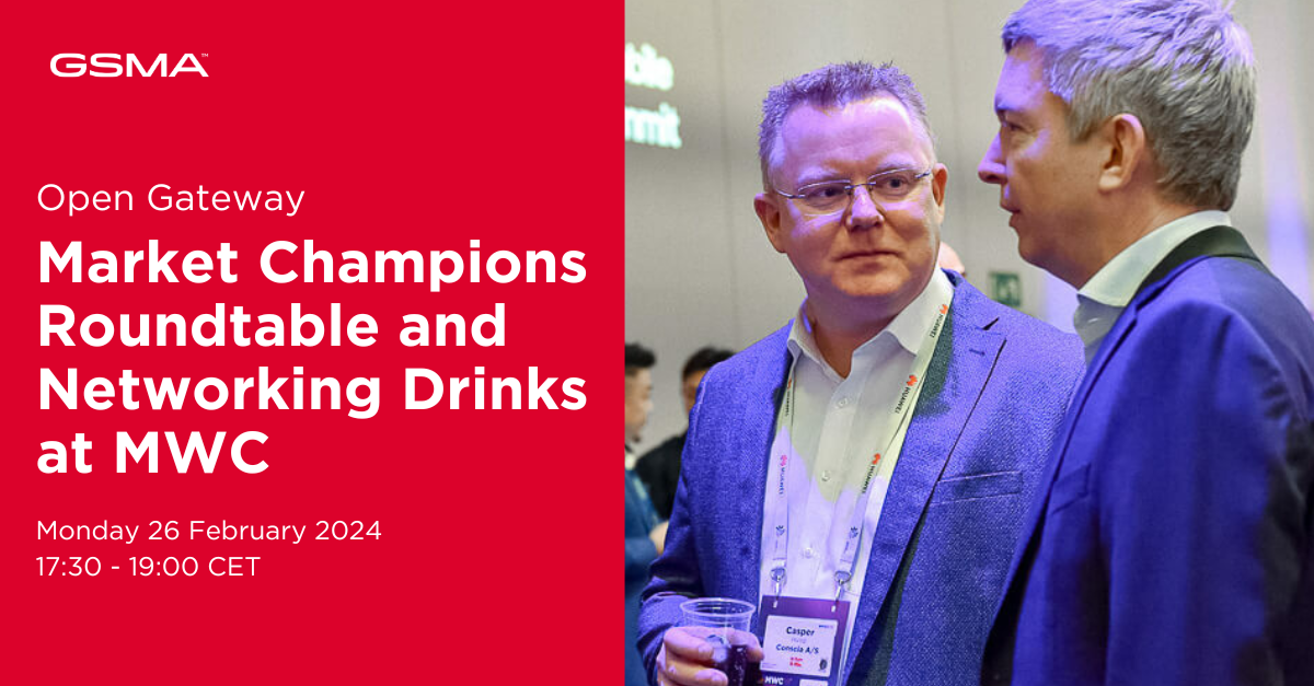 Open Gateway Market Champions Roundtable & Networking Drinks at MWC