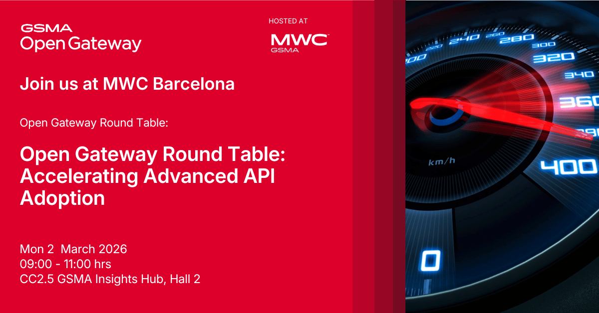 MWCB26 – Open Gateway Advanced API Adoption Round Table
