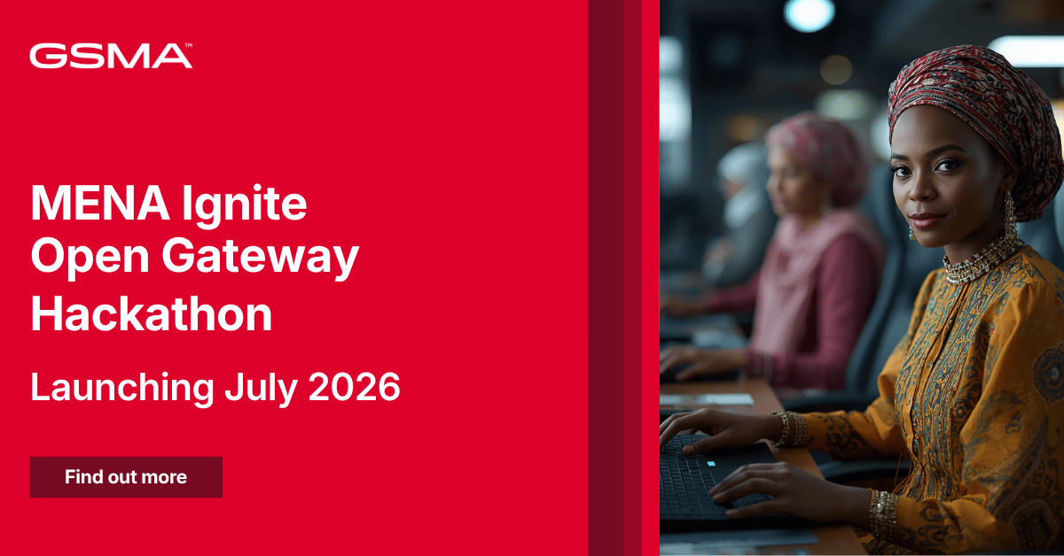 GSMA MENA Ignite Open Gateway Hackathon