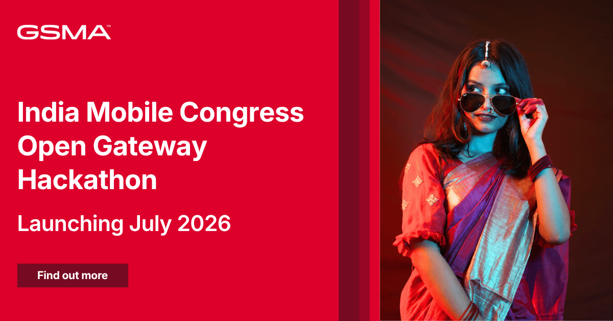 India Mobile Congress – GSMA Open Gateway Hackathon