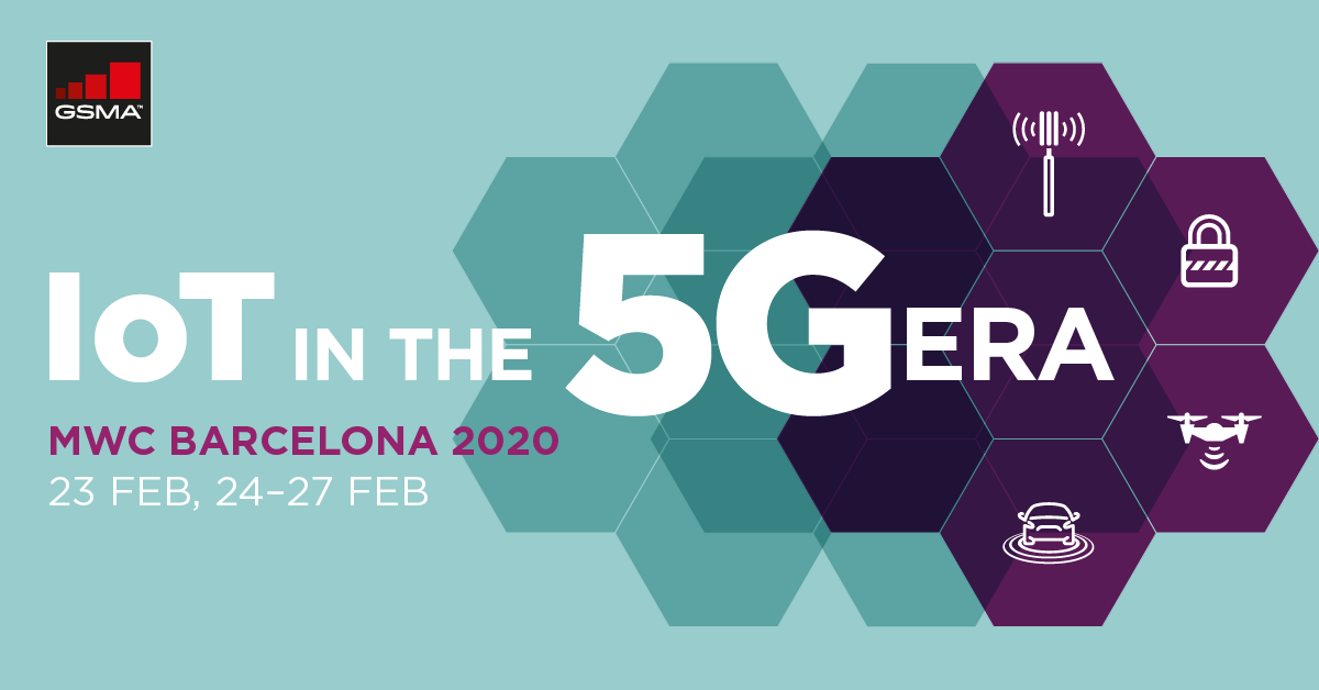 GSMA IoT at MWC20 Barcelona | Internet of Things