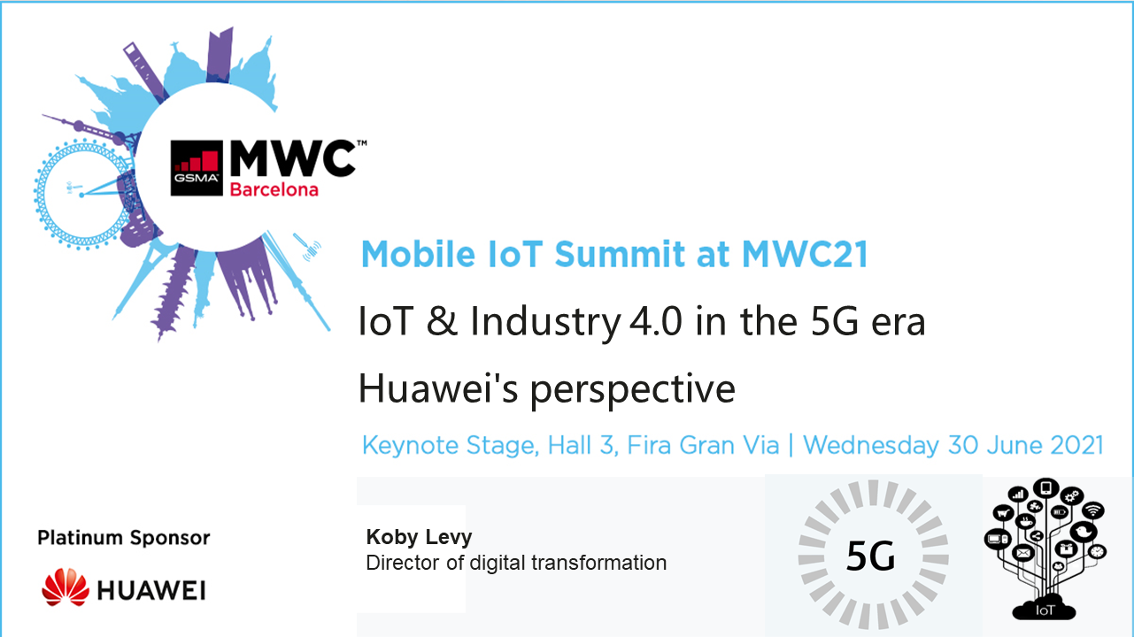 Mobile IoT Summit at MWC Barcelona 2021 image