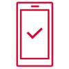 A red icon of a smartphone with a checkmark inside the screen, indicating completion or approval. The checkmark is centered within the outline of the mobile device.